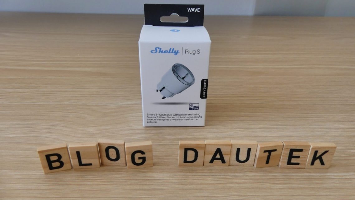 Rendez chaque appareil connecté grâce à la prise Zwave Shelly Plug S 