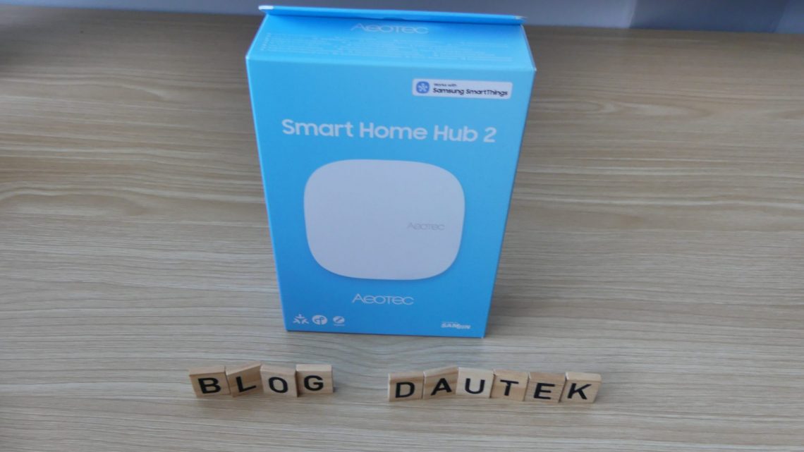 Smart home hub 2 Aeotec : Le cœur de votre maison connectée
